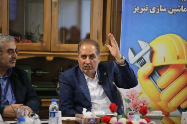 صیانت از سرمایه‌های انسانی و صنعتی ماشین‌سازی تبریز در اولویت قرار گرفت